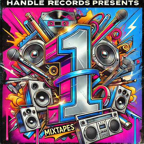 Handle Records Mixtapes - Vol. 1