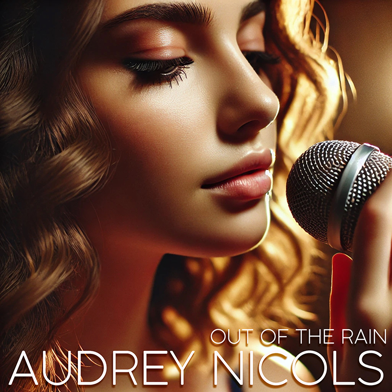 Audrey Nicols - Out Of The Rain