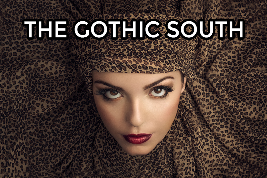 The Gothic South